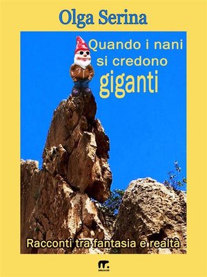 cover image of Quando i nani si credono giganti